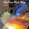 color mixing the van wyk way a manual for oil painters
