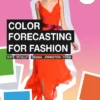 colour forecasting for fashion portfolio skills