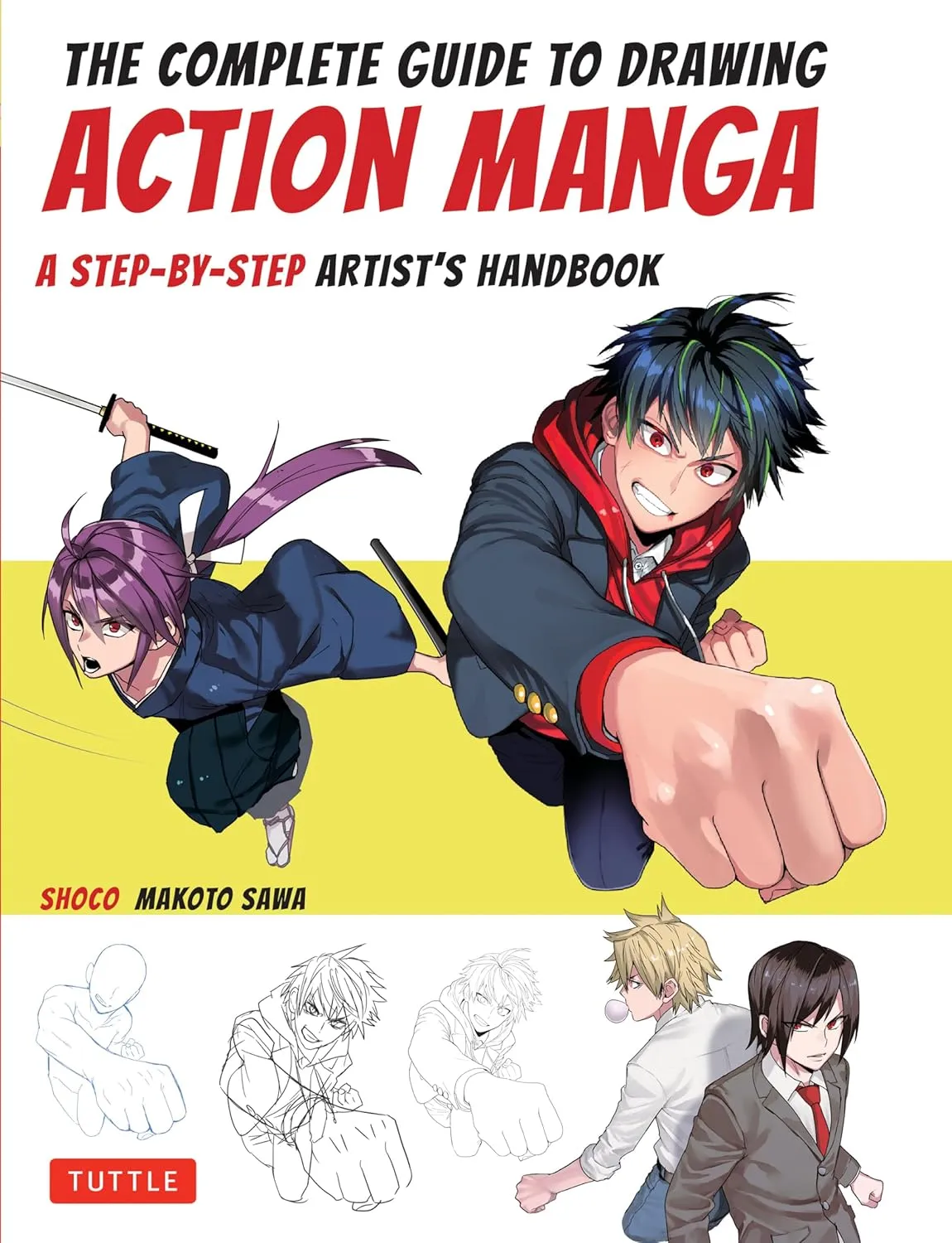 complete guide to drawing action manga a step by step artists handbook 1