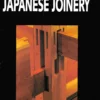complete japanese joinery