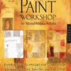 creative paint workshop for mixed media artists
