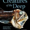 creatures of the deep in search of the seas monsters