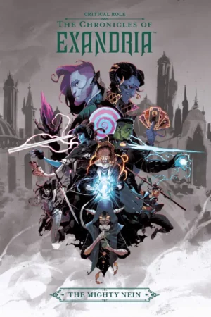 critical role the chronicles of exandria the mighty nein