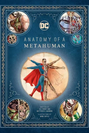 dc comics anatomy of a metahuman 1