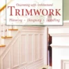 decorating with architectural trimwork planning desi