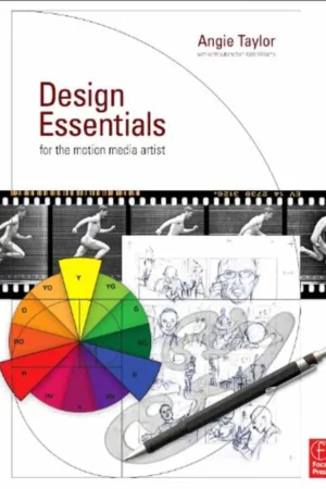 design essentials for the motion media artist