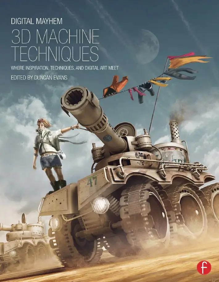 digital mayhem 3d machine techniques where inspiration techniques and digital art meet