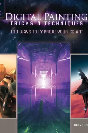 digital painting tricks techniques 100 ways to improve your cg art 1