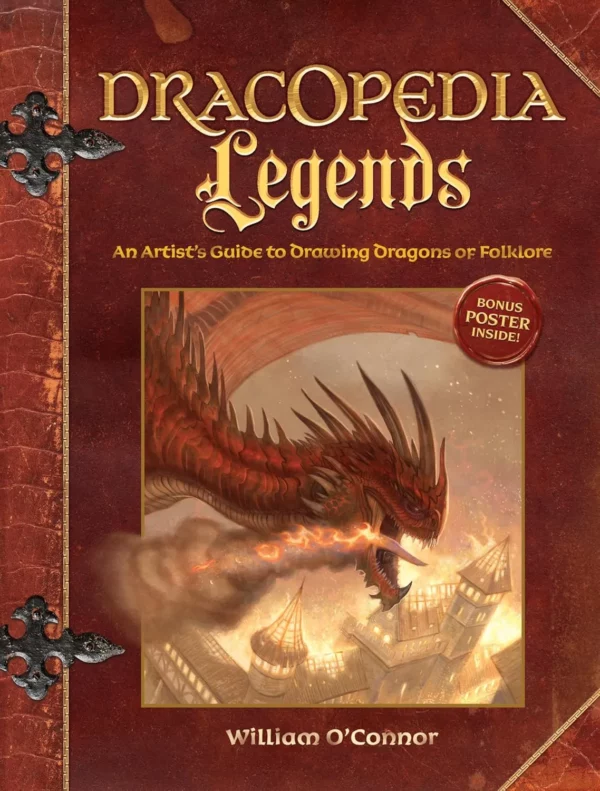 Dracopedia Legends: An Artist's Guide To Drawing Dragons Of Folklore By