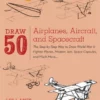 draw 50 airplanes aircraft and spacecraft