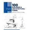 draw like an artist 100 buildings and architectural forms