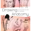 drawing anatomy a practical course for artists