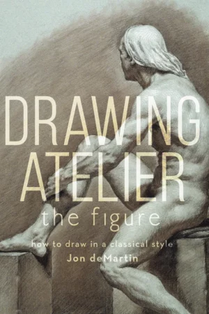 drawing atelier the figure how to draw in a classical style