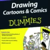 drawing cartoons and comics for dummies