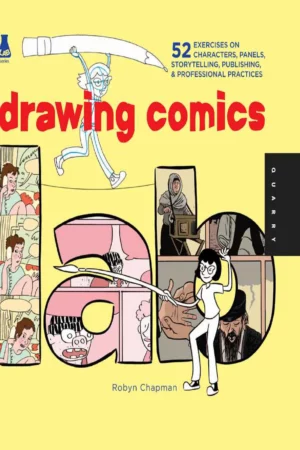 drawing comics lab 52 exercises on charac
