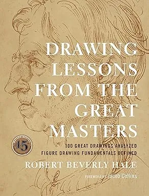 drawing lessons from the great masters 45th anniversary edition2