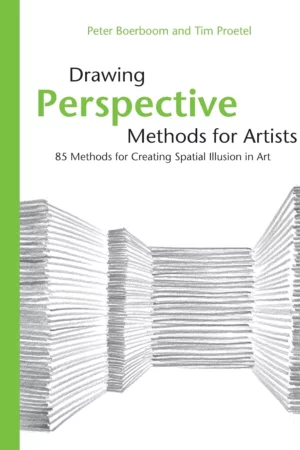 drawing perspective methods for artists 85 methods for creating spatial illusion in art