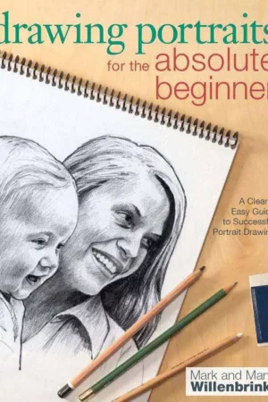 drawing portraits for the absolute beginner