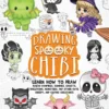 drawing spooky chibi learn how to draw kawaii vampires zombies ghosts skeletons monsters and other cute creepy and gothic creatures how to draw books