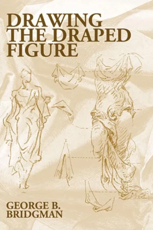 drawing the draped figure dover anatomy for artists