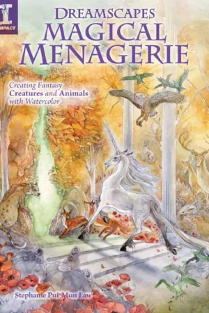 dreamscapes magical menagerie creating f