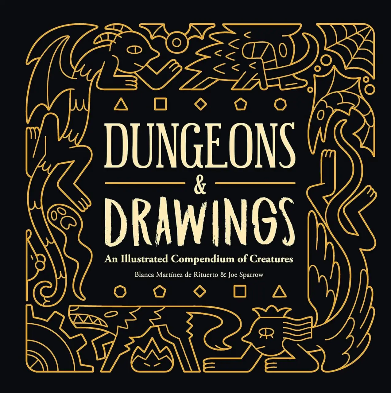 dungeons and drawings an illustrated compendium of creatures