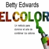 el color un metodo para dominar el arte de combinar los