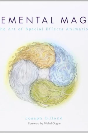 elemental magic the art of special effects animation 1