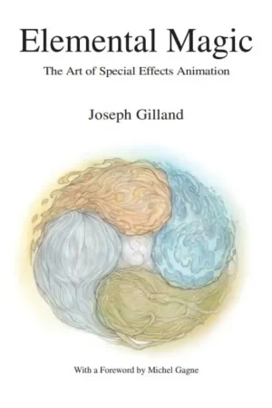 elemental magic volume i the art of special effects animation