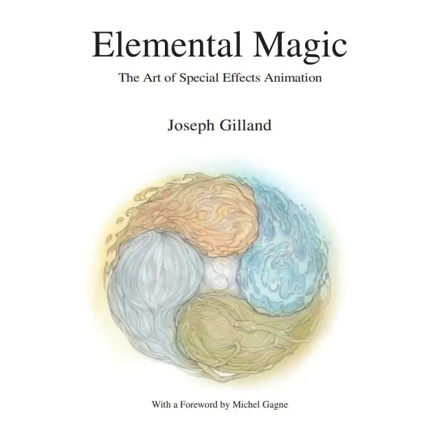 elemental magic volume i the art of special effects animation