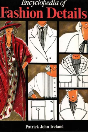 encyclopaedia of fashion details