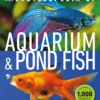 encyclopedia of aquarium and pond fish dk pet encyclopedias