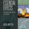 essential effects water fire wind and more