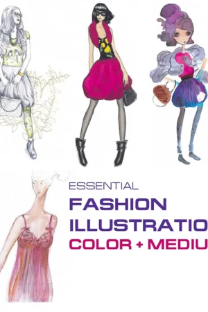 essential fashion illustration color and medium