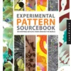 experimental pattern sourcebook 300 inspired designs from