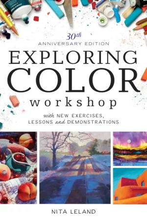 exploring color workshop 30th anniversary edition with new exercises lessons and demonstrations