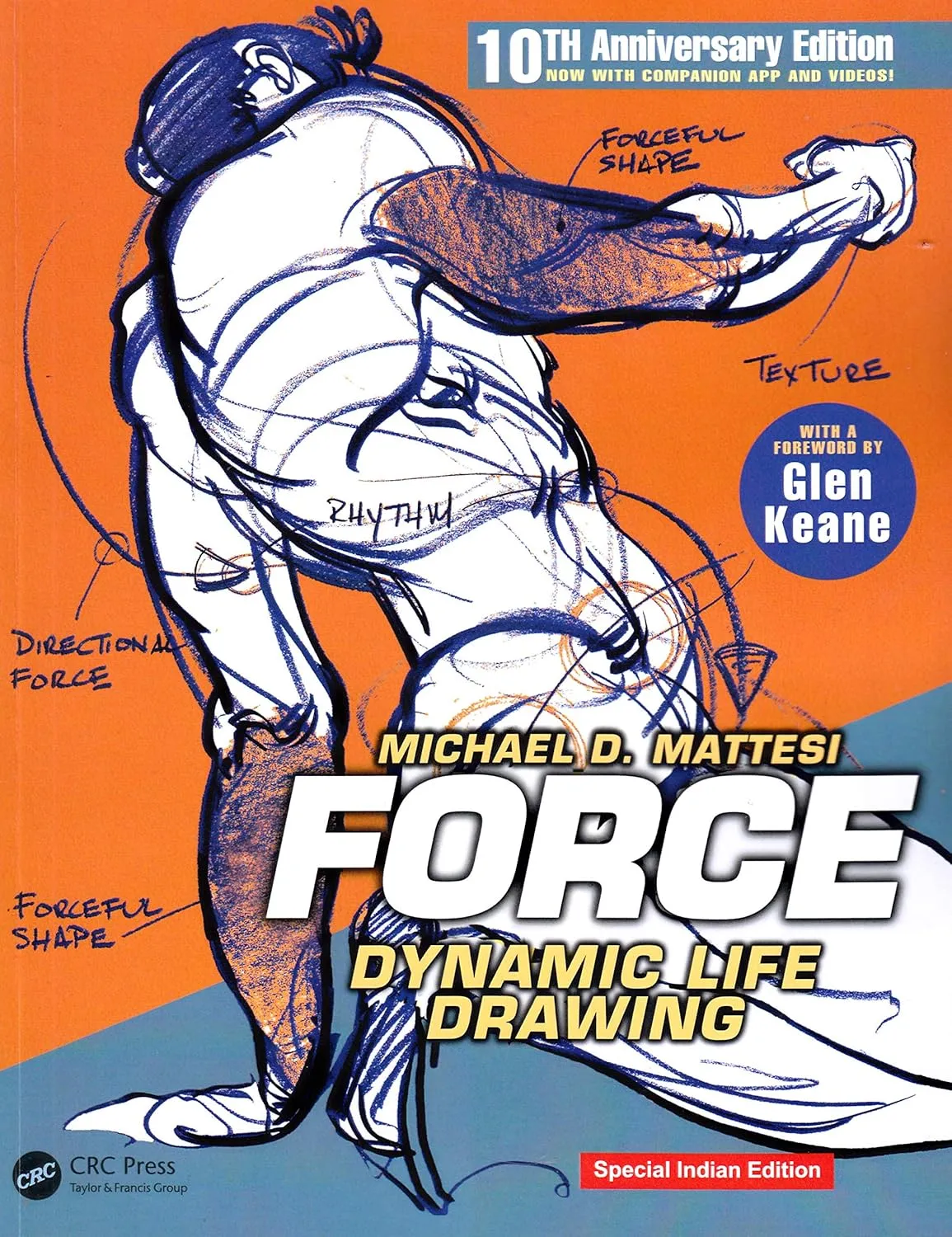 force dynamic life drawing 10th anniversary edition force drawing series