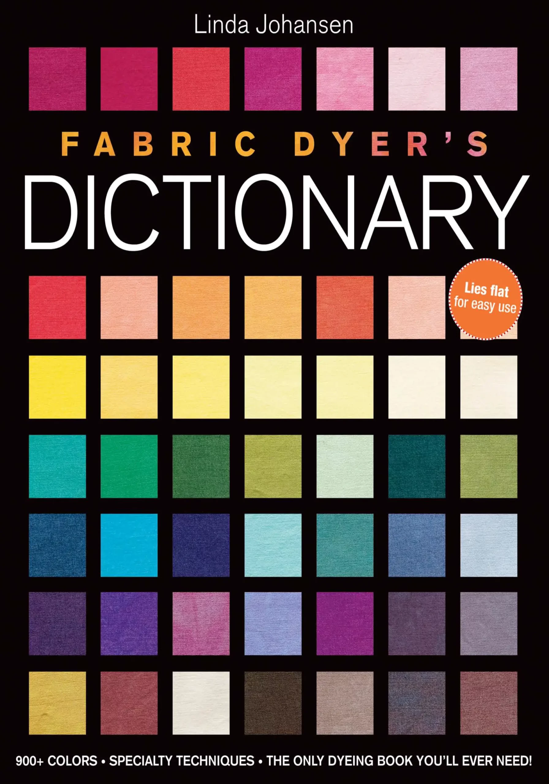 fabric dyers dictionary 900 colors specialty techiniques