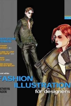 fashion illustration for designers 2nd edition