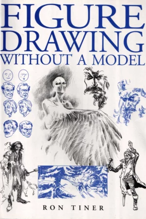 figure drawing without a model by ron tiner