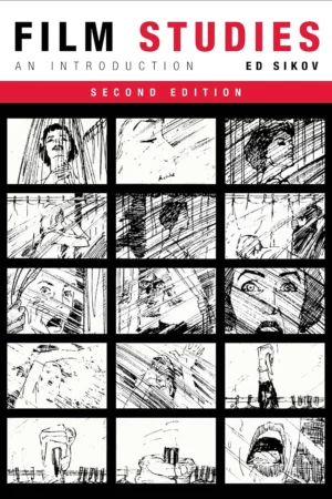 film studies second edition an introduction film and culture series