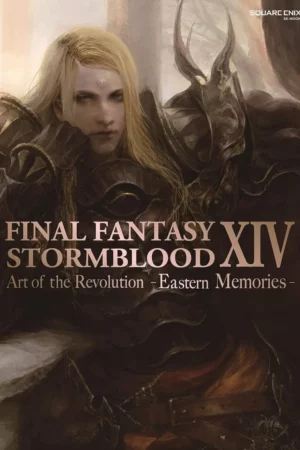final fantasy xiv stormblood the art of the revolution easter