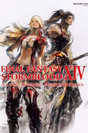 final fantasy xiv stormblood the art of the revolution western memories