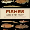 fishes a guide to their diversity