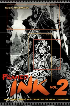 framed ink vol 2 frame format energy and compo