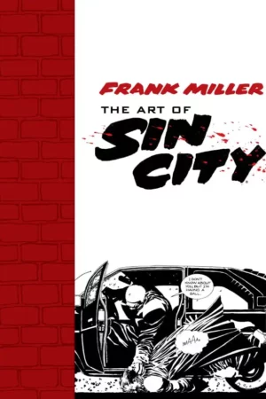 frank miller the art of sin city 1