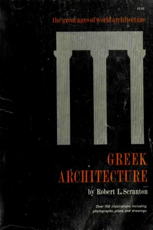 greek architecture by robert scranton