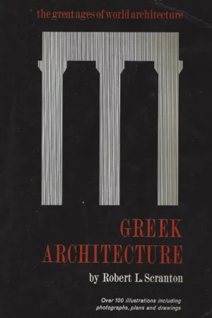 greek architecture by robert scranton 1