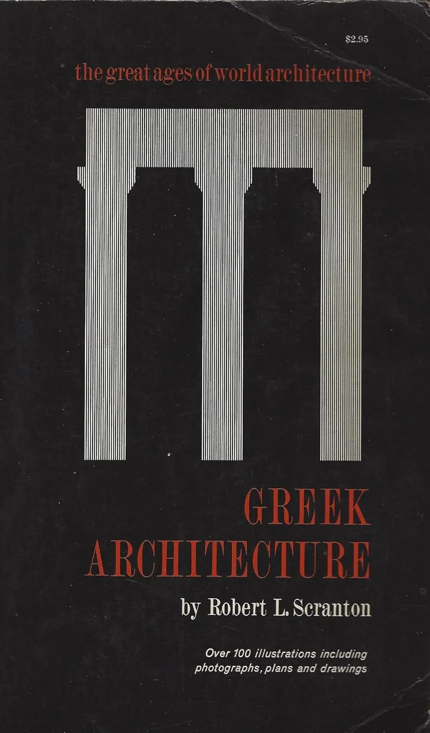 greek architecture by robert scranton 1