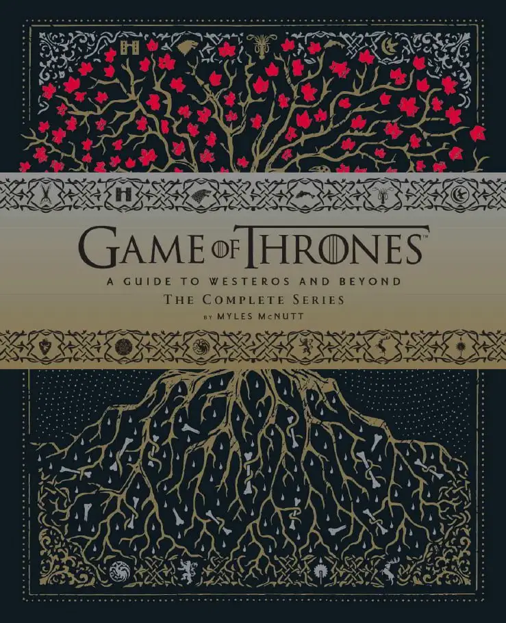game of thrones a guide to westeros and beyond the complete series